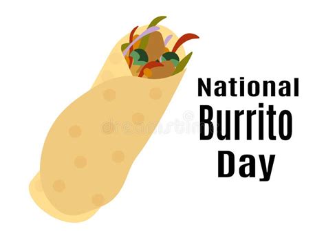 National Burrito Day Idea For Poster Banner Flyer Card Or Menu