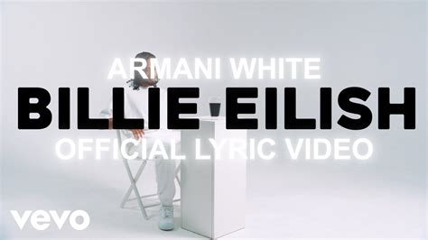 Armani White Billie Eilish Lyric Video Youtube