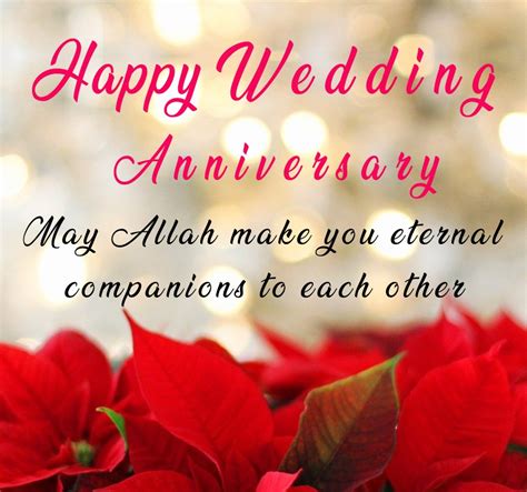 Happy Wedding Anniversary May Allah Make You Eternal Companions To