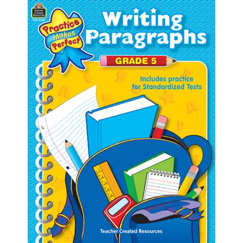 Writing Paragraphs Grade 5 Tcr3348 Teacher Created Resources