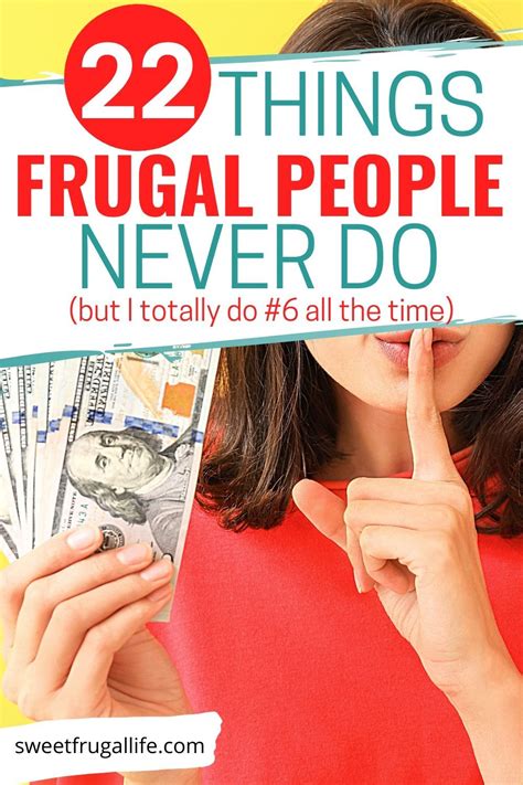 22 things frugal people never do teens saving money money frugal frugal