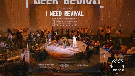 Vous Worship I Need Revival Youtube