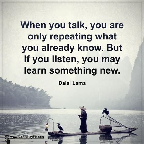 If You Listen You May Learn Something New Self
