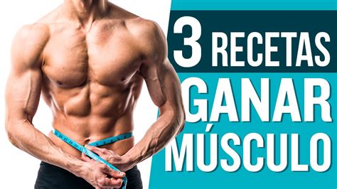 3 Comidas Para Aumentar Masa Muscular 💪 [gana MÚsculo Con Estos Alimentos] Youtube