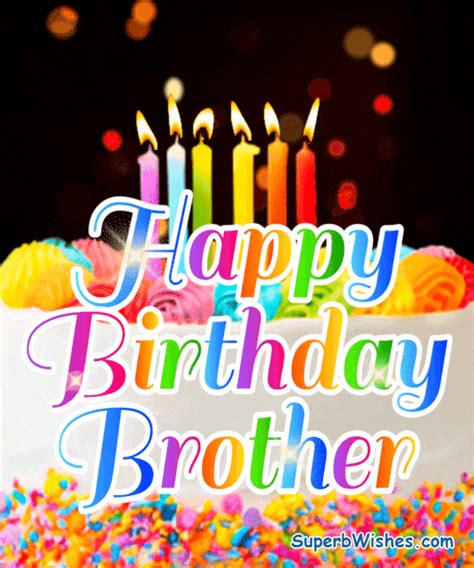 Beautiful Happy Birthday Brother Animated GIFs SuperbWishes Com