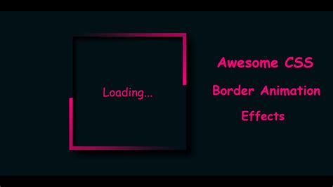 Css Border Animation Effects Rotating Border Animation Effects Css