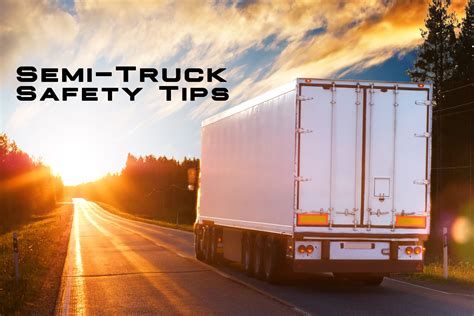 Semi Truck Safety Tips Ica Agency Alliance Inc