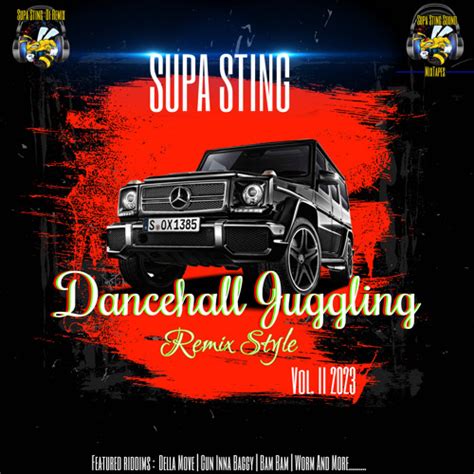 Stream Supa Sting Dancehall Juggling Remix Style Vol 2 Cleanmix Bam Bam Gun Inna Baggy Riddim