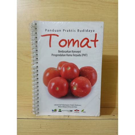 Sangat efektif tingkatkan penjualan toko anda. Buku Panduan Budidaya Tomat Cerry Sistem Hidroponik - cara ...