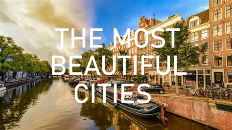 Most Beautiful Cities In The World Travelzen Youtube