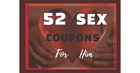 52 Sex Coupons For Him 52 Hot And Naughty Sex Coupons Booksex Coupons