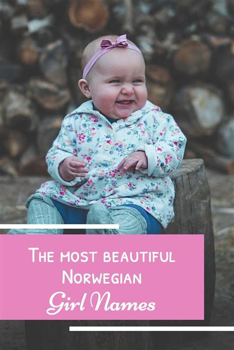 did you ever wanted to know the most beautiful norwegian girl names in our blogpost we show you