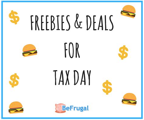 Tax Day 2017 Freebies And Deals