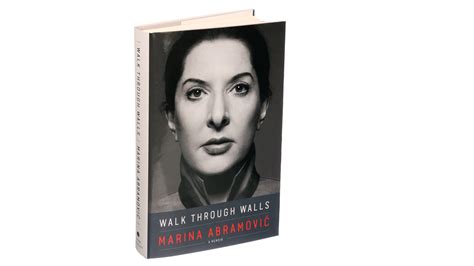 Review Marina Abramovics ‘walk Through Walls A Memoir Of Masochism