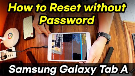 How To Reset Samsung Galaxy Tab A Without Password Hard Reset Factory