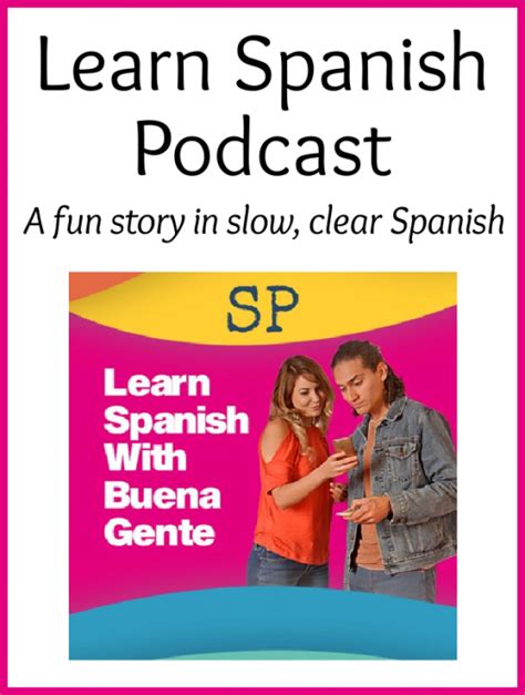 Podcast To Learn Spanish Buena Gente Spanish Playground
