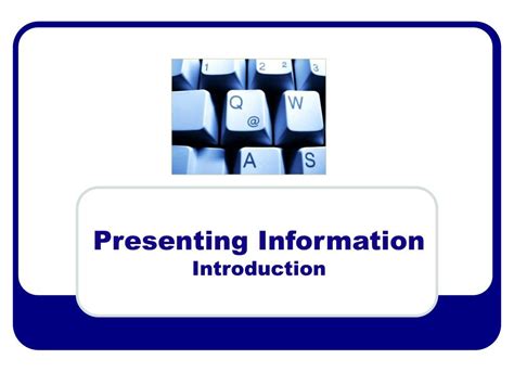 What Is Presenting Information