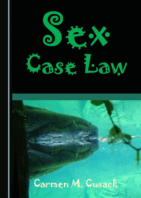 Sex Case Law Cambridge Scholars Publishing