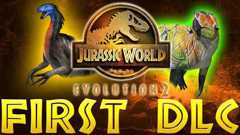 The First Dlc For Jurassic World Evolution 2 Youtube