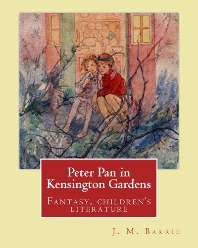 Buy Peter Pan In Kensington Gardens By J M Barrie Illustrated By