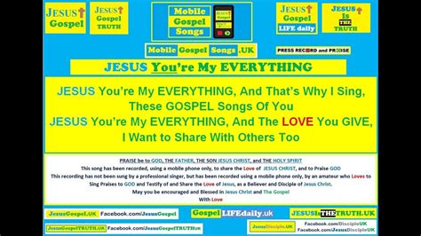 Jesus Youre My Everything Mobile Gospel Songs Including Lords