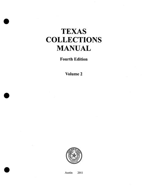 Texas Collections Manual Fourth Edition Volume 2 2016 Revisions The Portal To Texas History