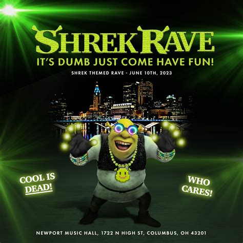 It Appears The Viral Shrek Rave Is Coming To Columbus 614now