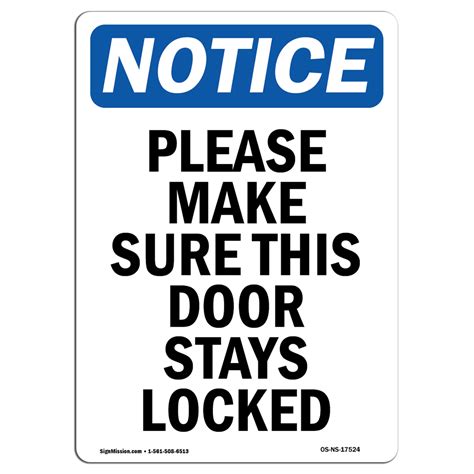 Osha Notice Please Make Sure This Door Stays Locked Sign
