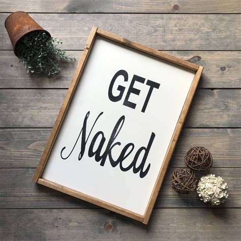 Get Naked Regular Wood Sign Cute Diy Room Decor Room Diy Craft Room Bathroom Signs Bathroom