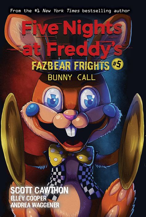 Bunny Call Five Nights At Freddys Fazbear Frights 5 Ebook By Scott