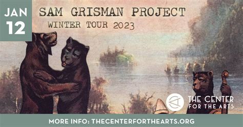 Sam Grisman Project Presents Garciagrisman The Center For The Arts