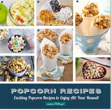 Unique Popcorn Recipes To Enjoy All Year Round