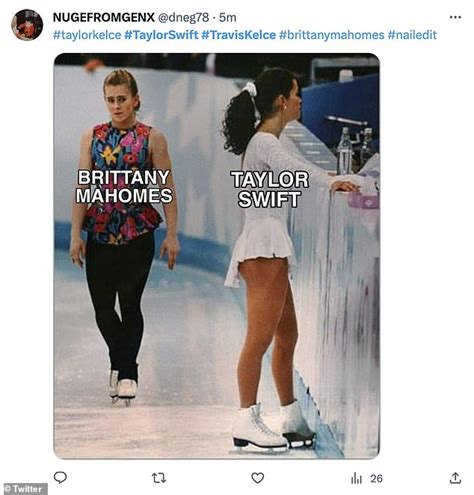 The Best Taylor Swift Travis Kelce Memes Poor Brittany Mahomes