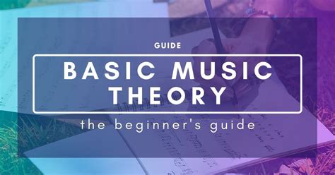 Basic Music Theory The Complete Beginners Guide