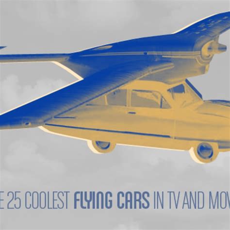 Gallery The 25 Coolest Flying Cars In Tv And Movies Complex