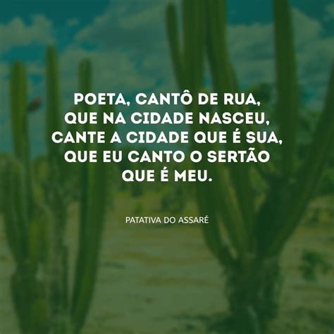 20 Frases De Patativa Do Assaré Que Representam A Arte Nordestina