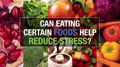 can eating certain foods help reduce stress youtube
