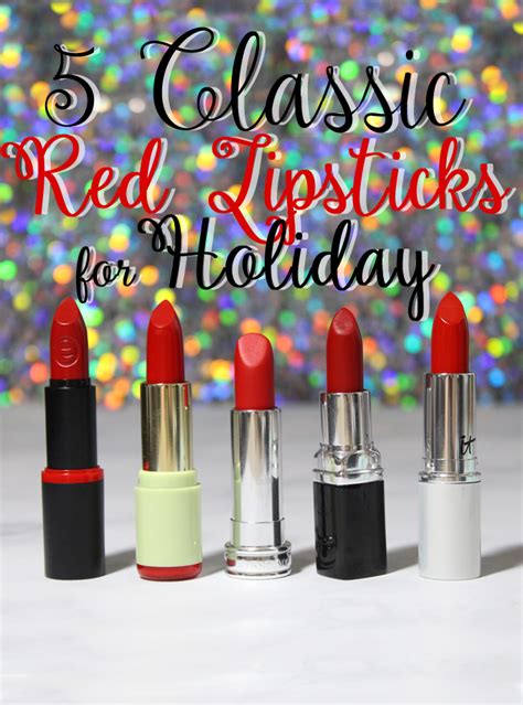 5 Gorgeous Classic Red Lipsticks For The Holidays All Things Beautiful Xo