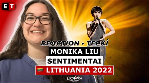 Reaction • Monika Liu Sentimentai Eurovision 2022 🇱🇹 Lithuania Youtube