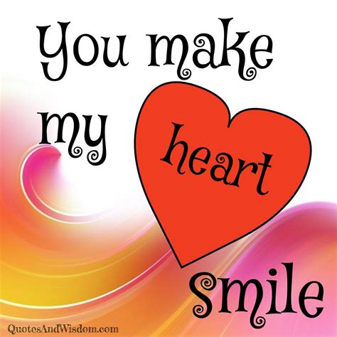 Quote You Make My Heart Smile