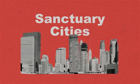 Sanctuary Cities Shattering Myths Protecting Human Rights