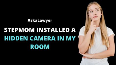 Stepmother Installed A Hidden Camera In My Room Youtube