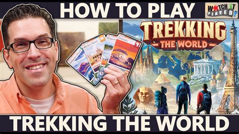 Trekking The World How To Play Updated Boardgame Stories