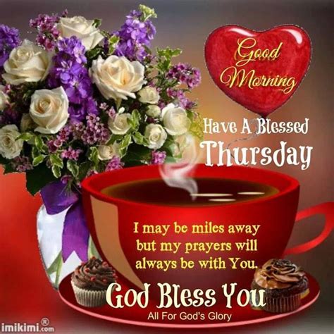 Good Morning Have A Blessed Thursday God Bless You Image Good Morning