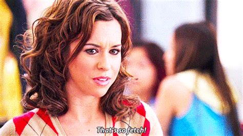 The Best Mean Girls Quotes Ranked From Grool To Totally Fetch E News