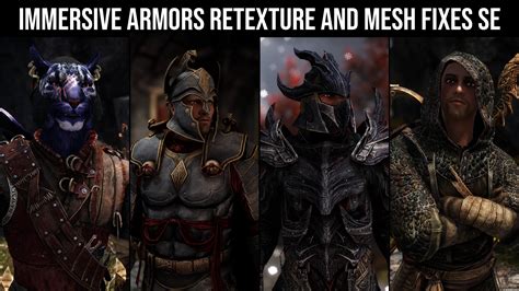Immersive Armors Retexture And Mesh Fixes Se At Skyrim Special Edition