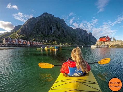 Kayak En Las Islas Lofoten El Viaje De Viajes