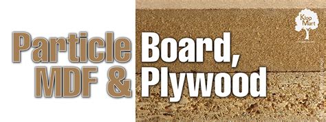 Kelebihan Dan Kekurangan Plywood Mdf Dan Particle Board