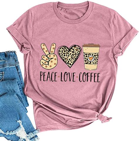 Yourtops Women Peace Love Coffee T Shirt Amazonca Clothing Shoes