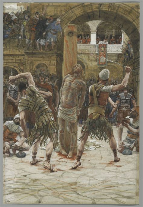 The Scourging On The Front By James Tissot Jesus Passion Jesus Art